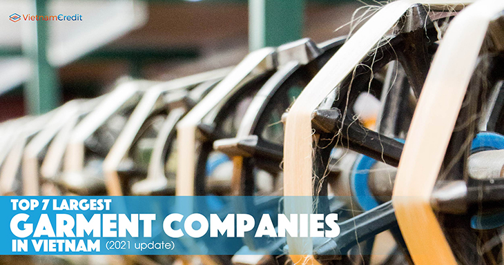 Top 7 largest garment companies in Vietnam (2021 update)